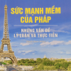 Sức mạnh mềm của Pháp - những vấn đề lý luận và thực tiễn