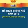 Luật tổ chức chính phủ năm 2015 (sửa đổi, bổ sung năm 2019, 2023)