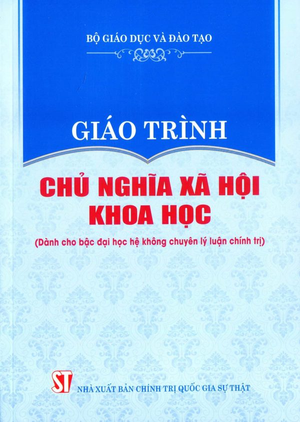 Giáo trình chủ nghĩa xã hội khoa học (Dành cho bậc đại học hệ không chuyên lý luận chính trị)