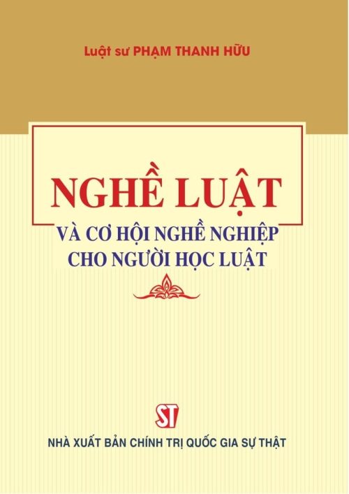 Nghề luật và cơ hội nghề nghiệp cho người học luật