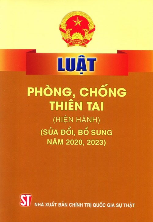 Luật phòng, chống thiên tai (hiện hành) (sửa đổi, bổ sung năm 2020, 2023)