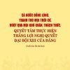 Cả nước đồng lòng tranh thủ mọi thời cơ, vượt qua mọi khóa khăn, thách thức, quyết tâm thực hiện thăng lợi nghị quyết đại hội XIII của Đảng