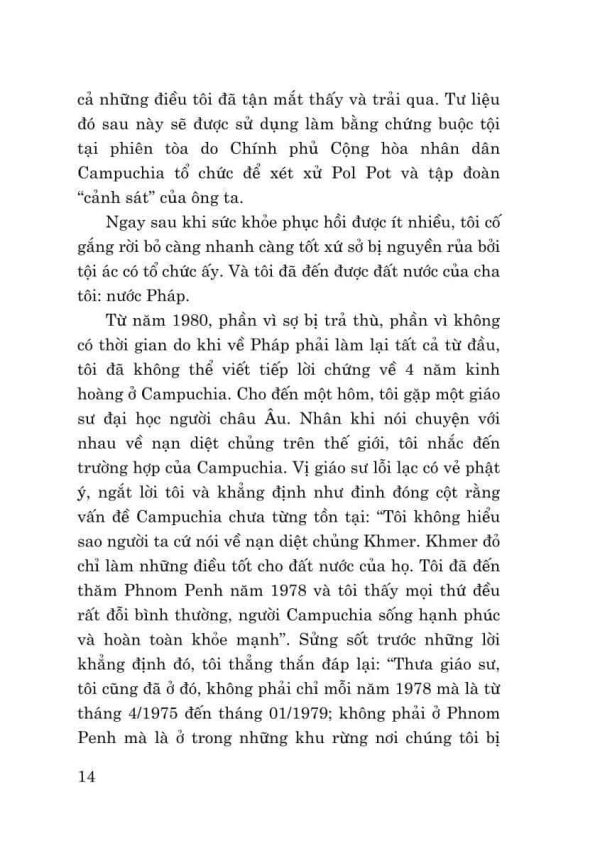 Thoát khỏi địa ngục Khmer Đỏ - Hồi ký của một người còn sống (sách tham khảo, xuất bản lần thứ ba)