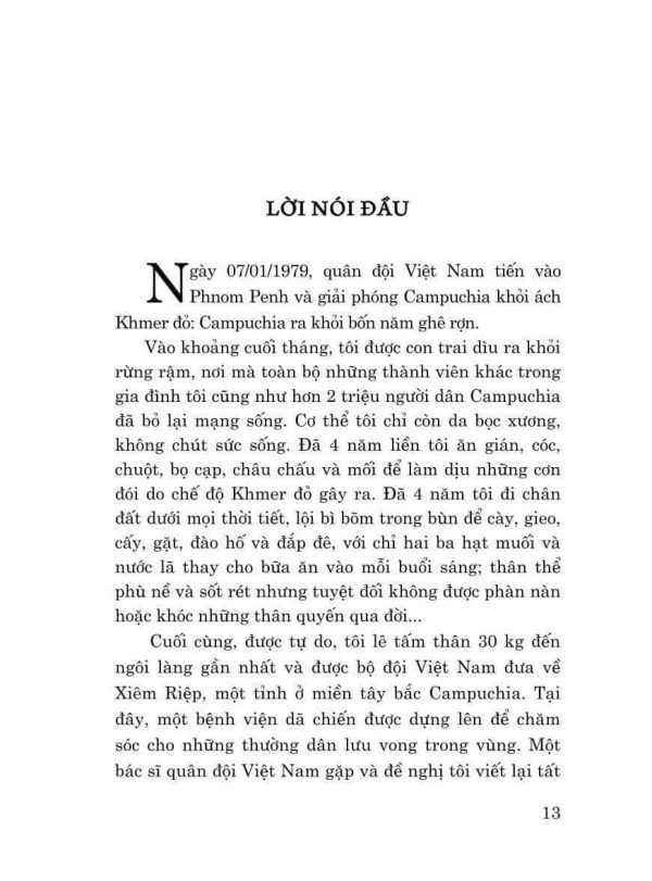 Thoát khỏi địa ngục Khmer Đỏ - Hồi ký của một người còn sống (sách tham khảo, xuất bản lần thứ ba)