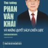 Thủ tướng Phan Văn Khải và những quyết sách chiến lược (tuyển chọn tài liệu lưu trữ) (xuất bản lần thứ hai)