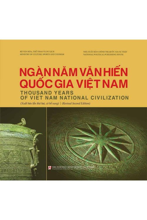 Ngàn năm văn hiến quốc gia Việt Nam - Thousands years of Viet Nam National Civilization