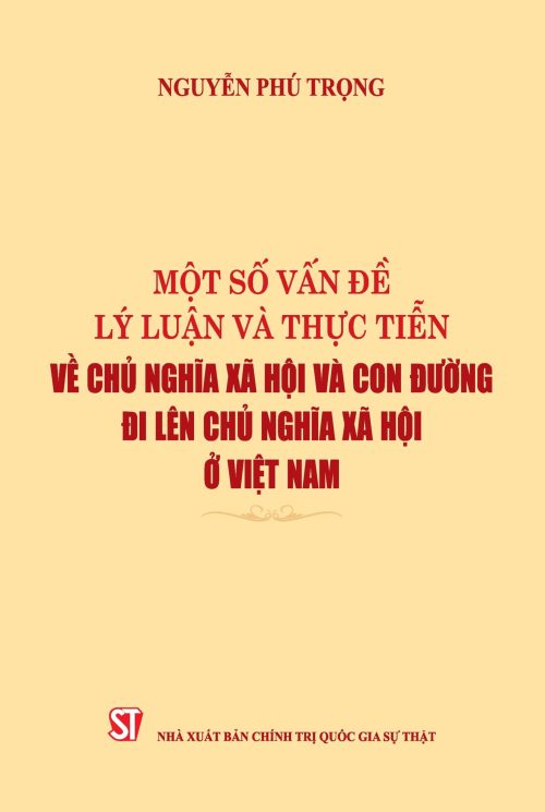 Combo trọn bộ sách tiêu biểu của cố Tổng Bí thư Nguyễn Phú Trọng
