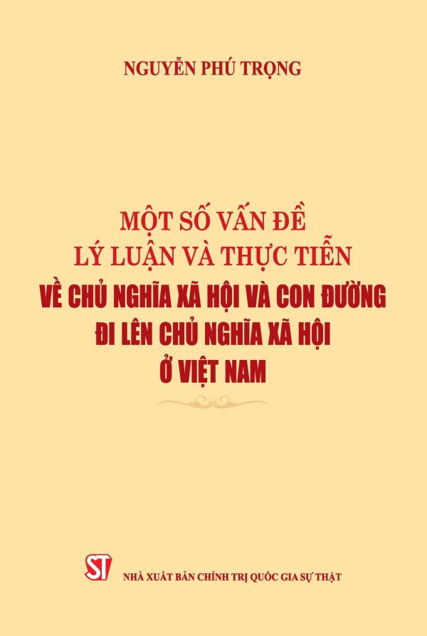Combo trọn bộ sách tiêu biểu của cố Tổng Bí thư Nguyễn Phú Trọng
