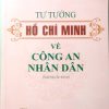 Tư tưởng Hồ Chí Minh về Công an nhân dân