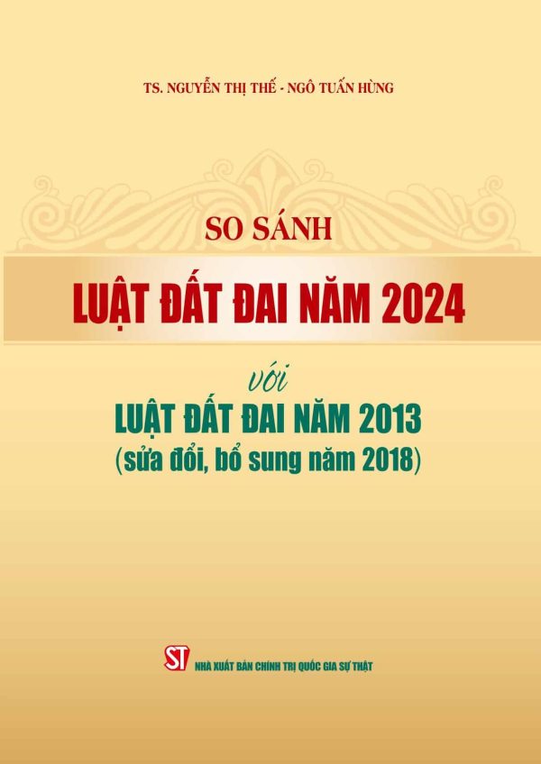 So sánh luật đất đai năm 2024 với luật đất đai năm 2013 (sửa đổi, bổ sung năm 2018)