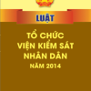 Luật tổ chức viện kiểm sát nhân dân năm 2014