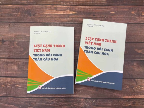 Luật cạnh tranh Việt Nam trong bối cảnh toàn cầu hóa