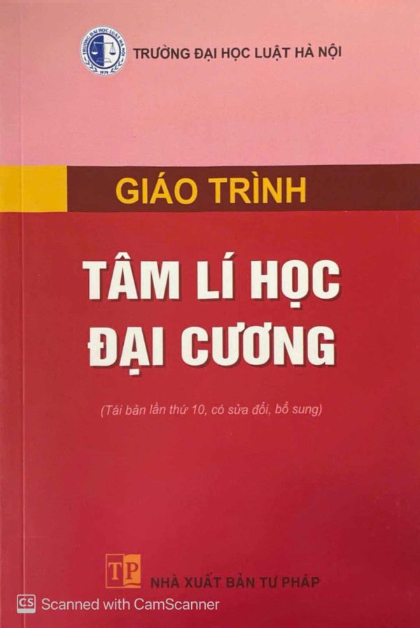 Giáo trình tâm lí học đại cương (tái bản lần thứ 10, có sửa đổi, bổ sung)