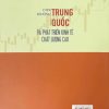 Con đường Trung Quốc và phát triển kinh tế chất lượng cao