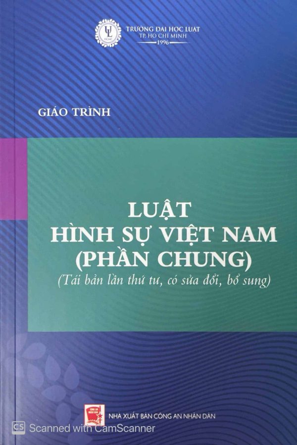 Giáo trình luật hình sự Việt Nam (Phần chung) (tái bản lần thứ tư, có sửa đổi, bổ sung)
