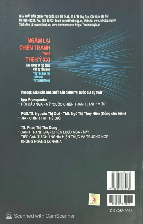 Ngẫm lại chiến tranh trong thế kỷ XXI - Ảnh hương và tác động của sự tổng hòa yếu tố chính trị thông tin và truyền thông
