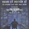 Tội phạm mạng trong kỷ nguyên số và tương lai hậu đại dịch (sách tham khảo)
