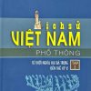 Lịch sử Việt Nam phổ thông (Trọn bộ 9 tập)