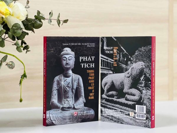 Phật tích: Trung tâm Phật giáo cổ nhất ở Việt Nam