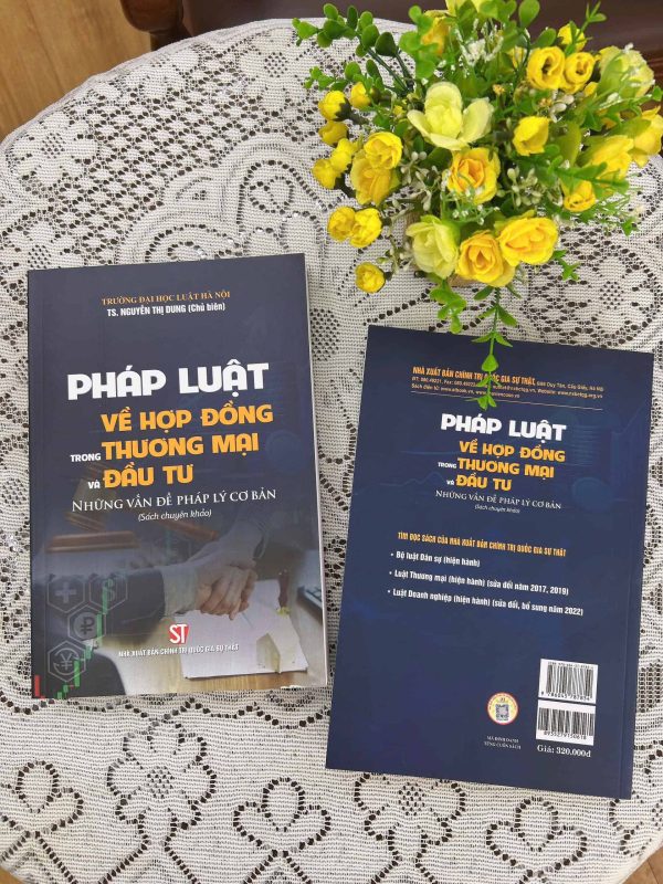 Pháp luật về hợp đồng trong thương mại và đầu tư: Những vấn đề pháp lý cơ bản