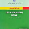 Giáo trình Luật Thi hành án dân sự Việt Nam (Tái bản lần thứ 7, có sửa đổi, bổ sung)