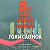Bảy Cuộc Khủng Hoảng Định Hình Toàn Cầu Hóa