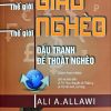 Thế giới Giàu, Thế giới Nghèo - Đấu tranh để thoát nghèo