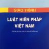 Giáo trình luật hiến pháp Việt Nam