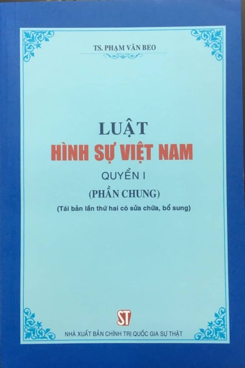 Luật Hình sự Việt Nam (Quyển 1: Phần chung)