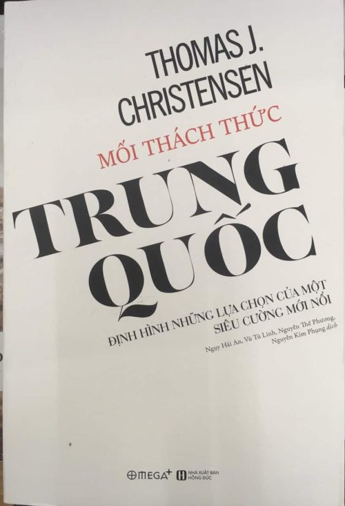 Mối thách thức Trung Quốc: Định hình những lựa chọn của một siêu cường đổi mới.