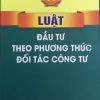 Luật đầu tư theo phương thức đối tác công tư