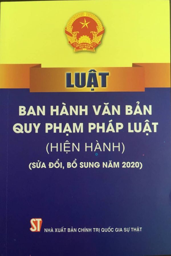 Luật Ban hành văn bản quy phạm pháp luật (hiện hành) (sửa đổi, bổ sung năm 2020)