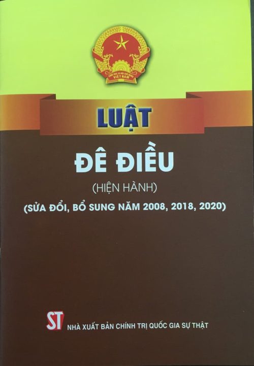 Luật đê điều (hiện hành) (Sửa đổi, bổ sung năm 2008, 2018, 2020)