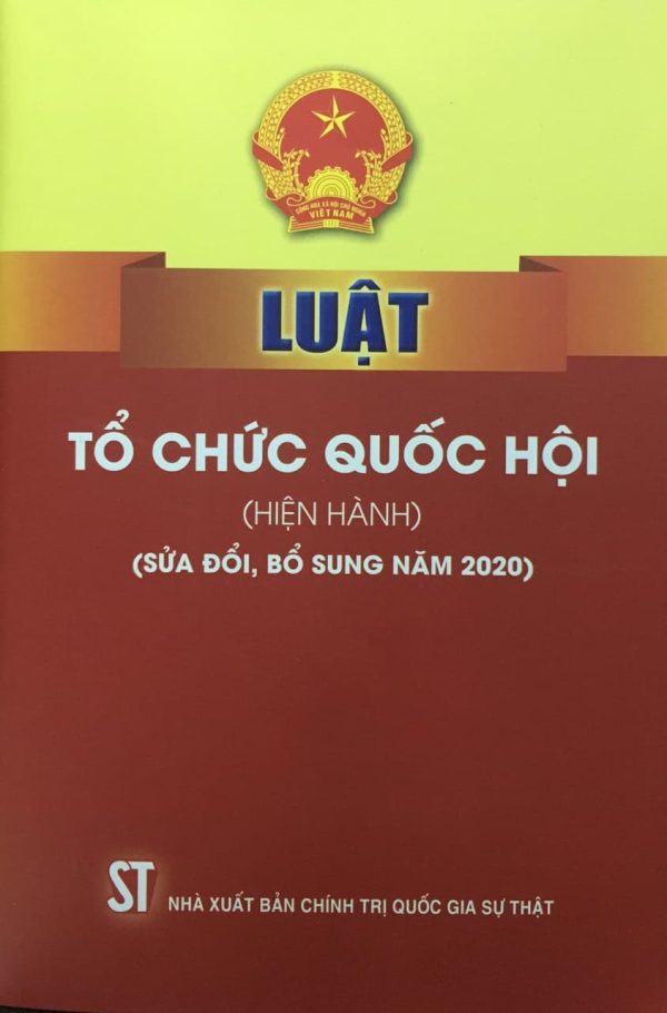 Luật Tổ chức Quốc hội (hiện hành)(sửa đổi, bổ sung năm 2020)