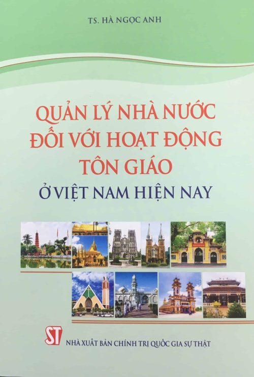 Quản lý Nhà nước đối với hoạt động tôn giáo ở Việt Nam hiện nay