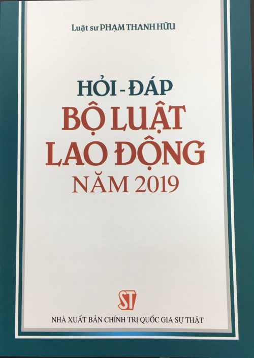 Hỏi – Đáp Bộ luật Lao động năm 2019
