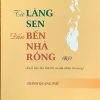 Từ làng Sen đến bến Nhà Rồng (Ký) (xuất bản lần thứ 20, có sữa chữa, bổ sung)