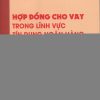 Hợp đồng cho vay trong lĩnh vực tín dụng ngân hàng: Lý luận và thực tiễn áp dụng (sách chuyên khảo)