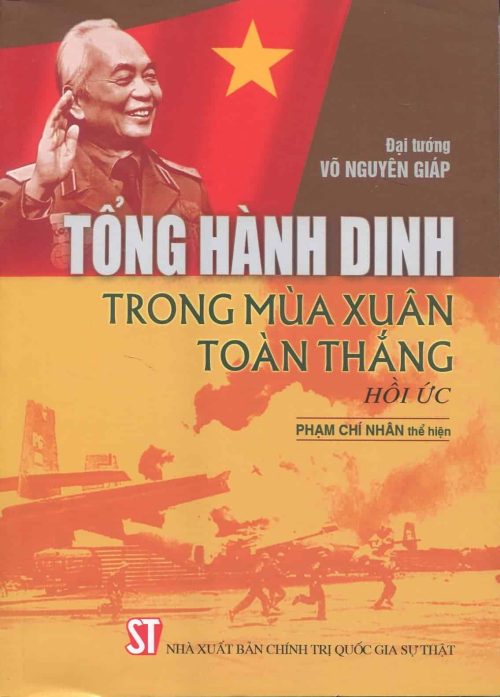 Tổng hành dinh trong mùa Xuân toàn thắng: Hồi ức