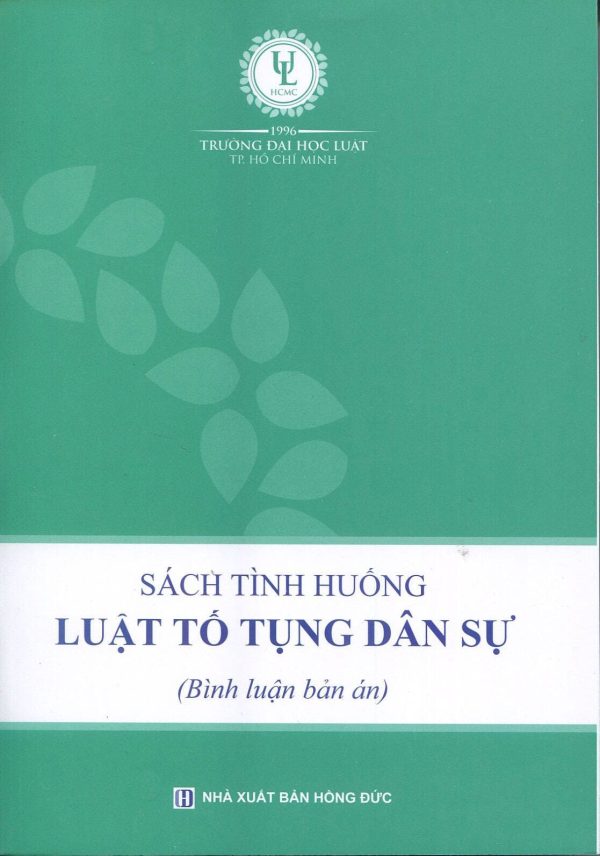 Sách tình huống Luật Tố tụng dân sự (Bình luận bản án)