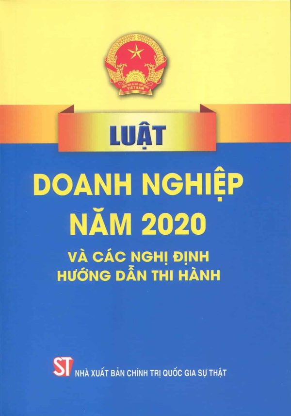 Luật Doanh nghiệp năm 2020 và các nghị định hướng dẫn thi hành