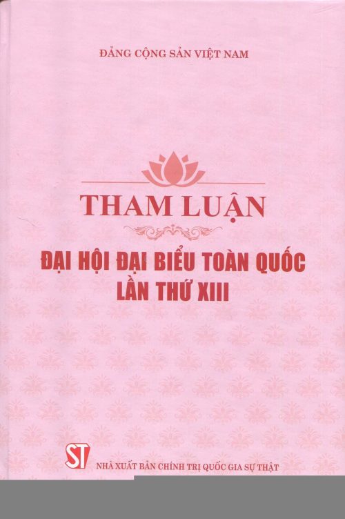 Tham luận Đại hội đại biểu toàn quốc lần thứ XIII