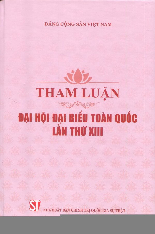 Tham luận Đại hội đại biểu toàn quốc lần thứ XIII