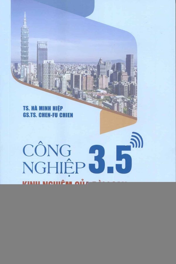 Công nghiệp 3.5: Kinh nghiệm của Đài Loan và sự tiếp cận của Việt Nam