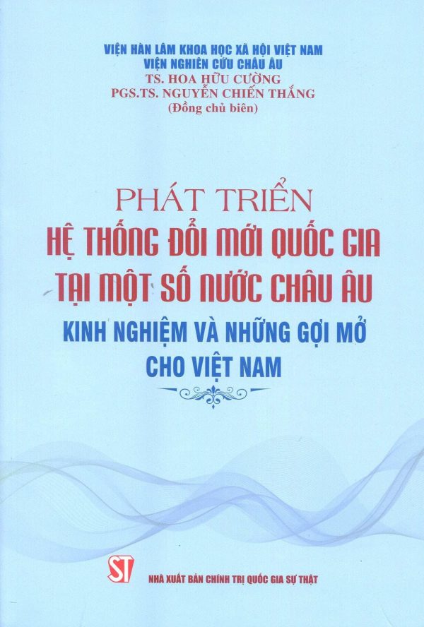 Phát triển hệ thống đổi mới quốc gia tại một số nước châu Âu – Kinh nghiệm và những gợi mở cho Việt Nam