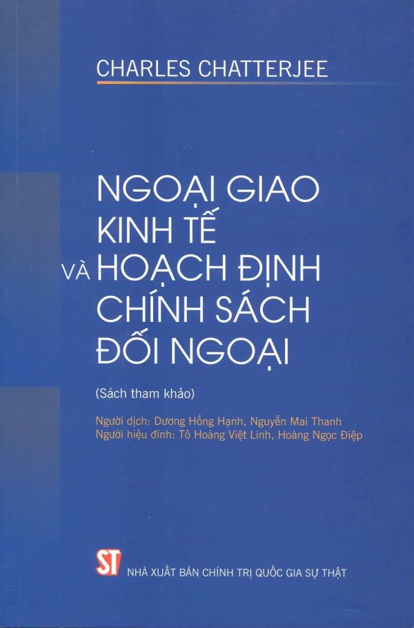 Ngoại giao kinh tế và hoạch định chính sách đối ngoại (sách tham khảo)
