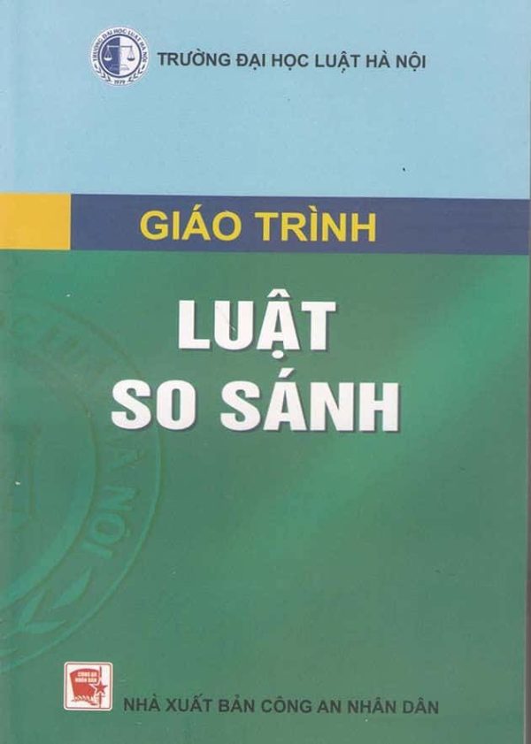 Giáo trình luật so sánh (Tái bản lần thứ 16, có sửa đổi, bổ sung)