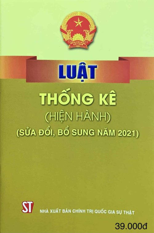 Luật Thống kê (hiện hành) (sửa đổi, bổ sung năm 2021)