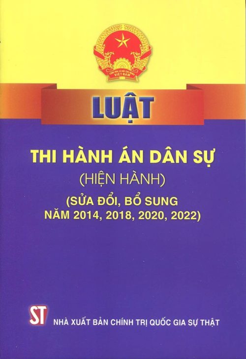 Luật Thi hành án dân sự (hiện hành) (sửa đổi, bổ sung năm 2014, 2018, 2020, 2022)