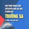 Quá trình tranh chấp chủ quyền giữa các bên ở Quần đảo Trường Sa từ năm 1988 đến 2020 (Sách chuyên khảo)(Xuất bản lần thứ hai)